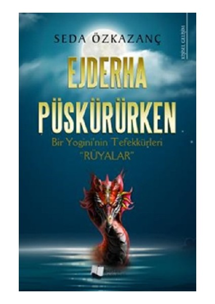 Ejderha Püskürürken