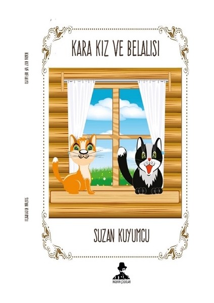 Kara Kız ve Belalısı