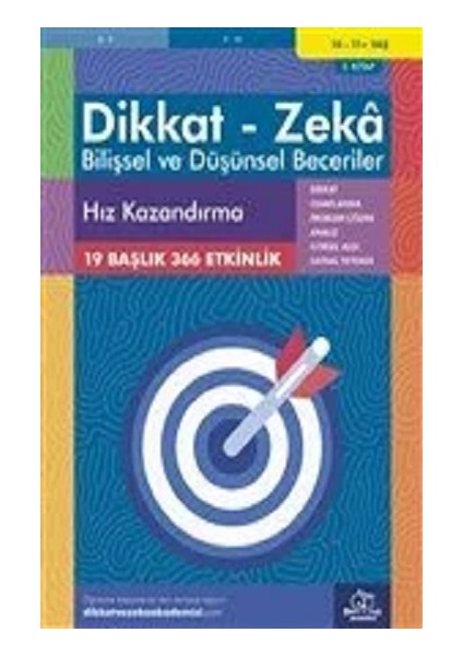 10-11 Yaş Dikkat - Zeka - Bilişsel ve Düşünsel Beceriler - Hız Kazandırma 3. KITAP10-11 Yaş Dikkat - Zeka - Bilişsel ve Düşünsel