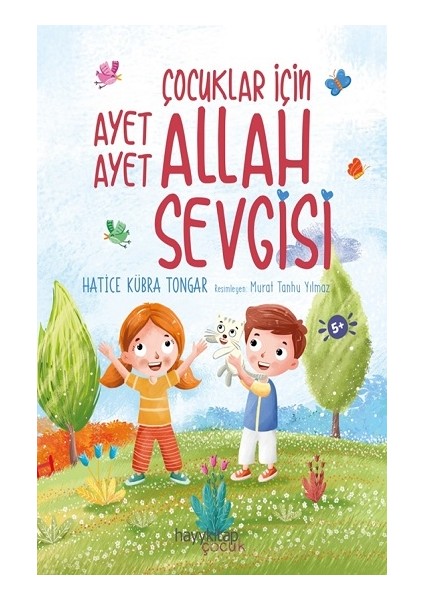 Çocuklar Için Ayet Ayet Allah Sevgisi