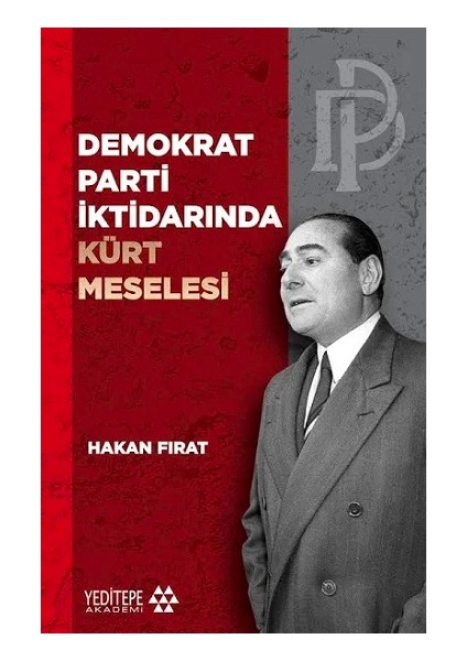 Demokrat Parti Iktidarında Kürt Meselesi