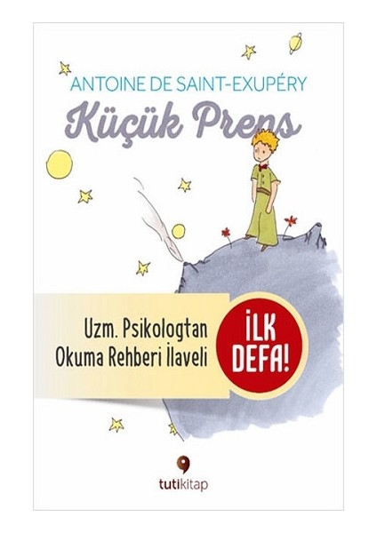 Küçük Prens ve Küçük Prens'i Okuma Rehberi