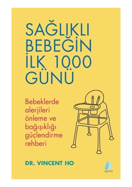 Sağlıklı Bebeğin Ilk 1000 Günü