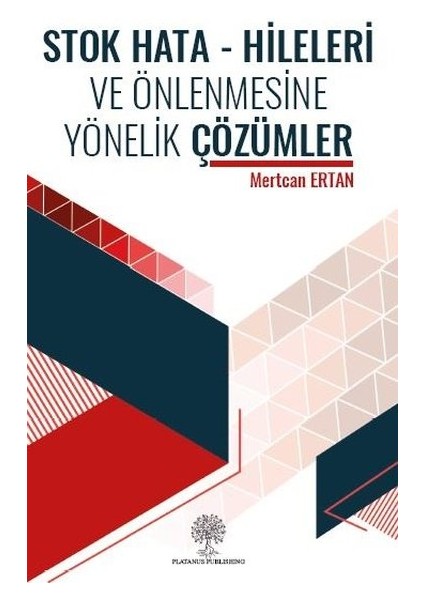 Stok Hata - Hileleri ve Önlenmesine Yönelik Çözümler