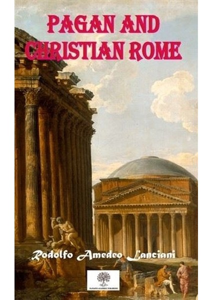 Pagan And Christian Rome