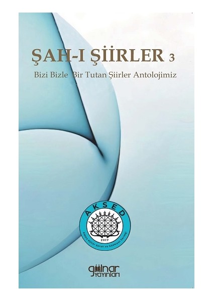 Şah-I Şiirler 3