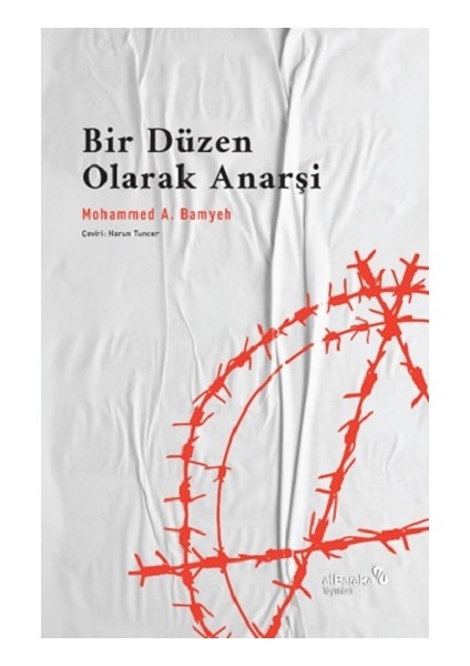 Bir Düzen Olarak Anarşi
