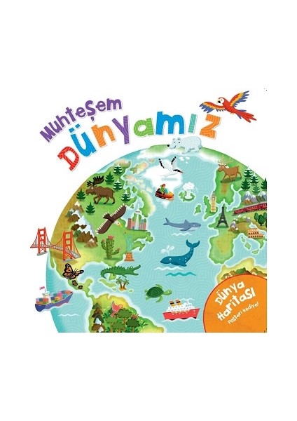 Muhteşem Dünyamız