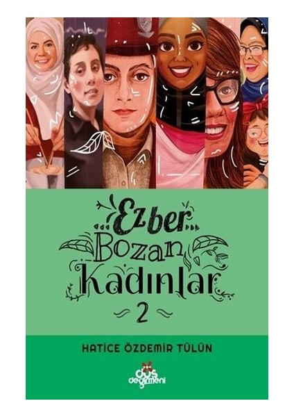 Ezber Bozan Kadınlar 2