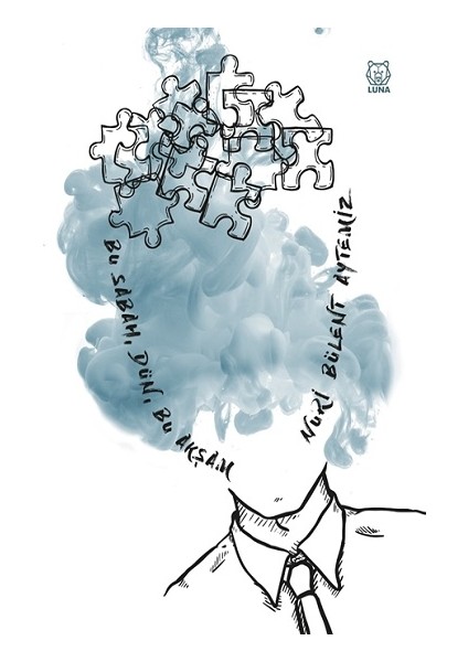 Bu Sabah, Dün, Bu Akşam