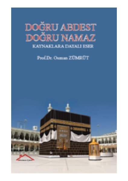 Doğru Abdest Doğru Namaz