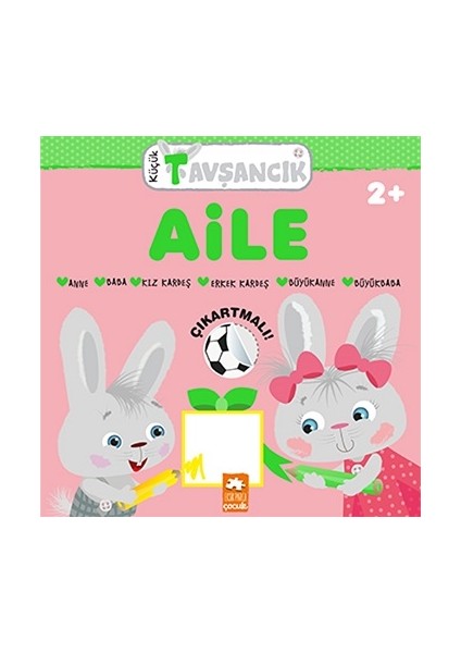 Aile - Küçük Tavşancık