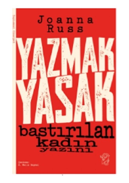 Yazmak Yasak – Bastırılan Kadın Yazını