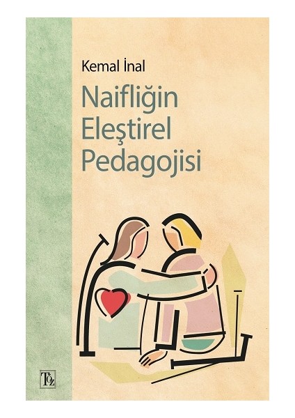 Naifliğin Eleştirel Pedagojisi