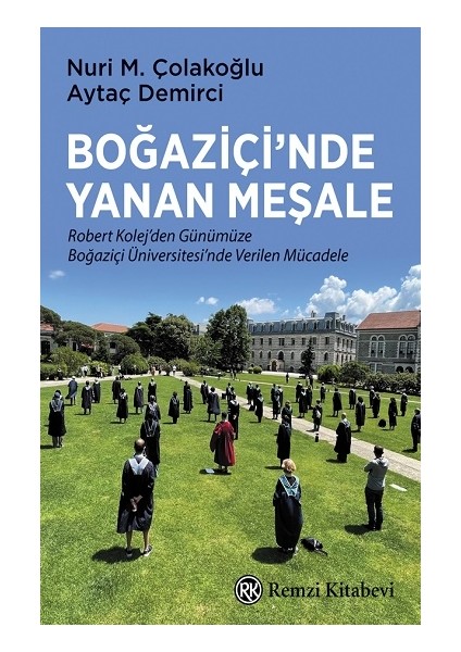 Boğaziçi’nde Yanan Meşale