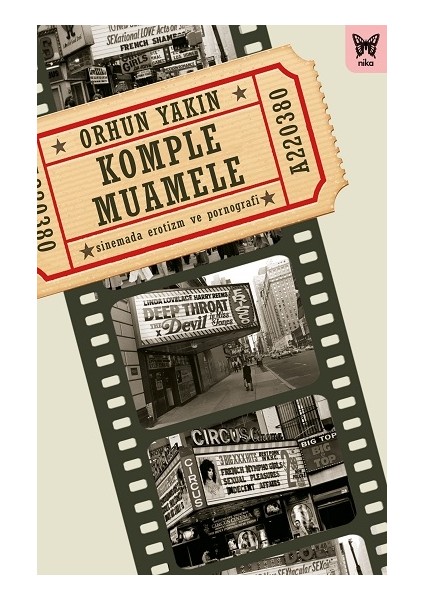 Komple Muamele: Sinemada Erotizm ve Pornografi