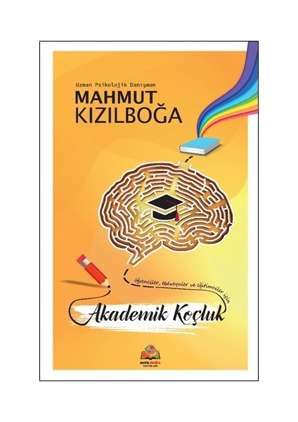 Öğrenciler, Ebeveynler ve Eğitimciler Için Akademik Koçluk