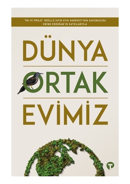 Dünya Ortak Evimiz