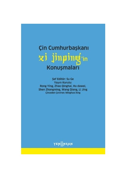 Çin Cumhurbaşkanı Xi Jinping’in Konuşmaları