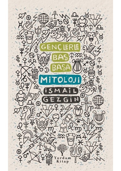 Gençlerle Baş Başa: Mitoloji