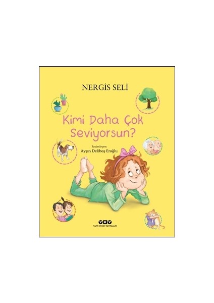 Kimi Daha Çok Seviyorsun?