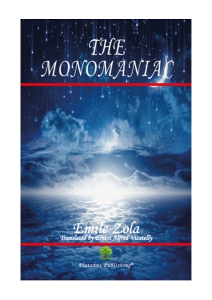 The Monomaniac