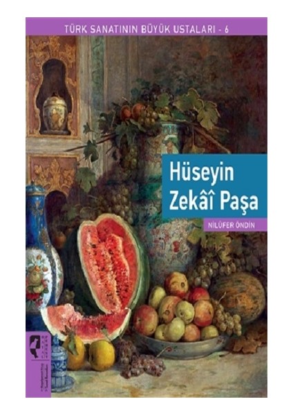 Hüseyin Zekai Paşa - Türk Sanatının Büyük Ustaları 6