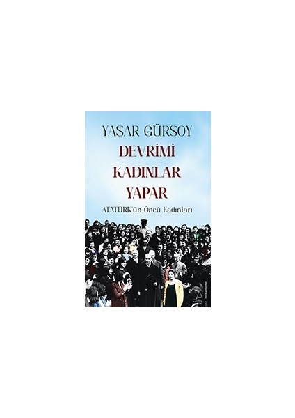 Devrimi Kadınlar Yapar