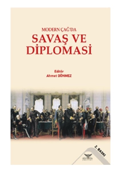Modern Çağ'da Savaş ve Diplomasi