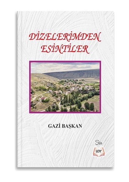 Dizelerimden Esintiler