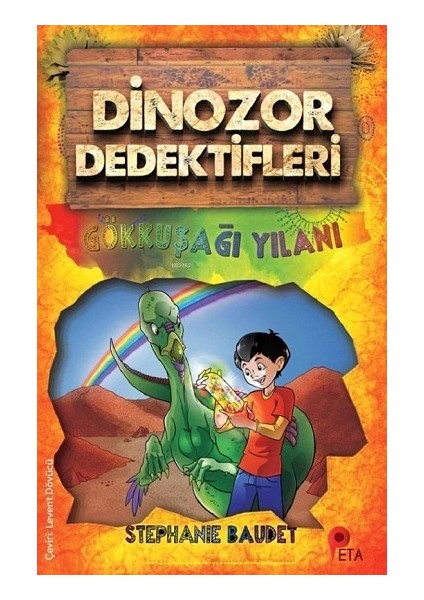 Dinozor Dedektifleri - Gökkuşağı Yılanı