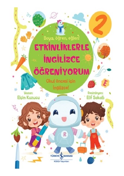 Etkinliklerle Ingilizce Öğreniyorum - 2