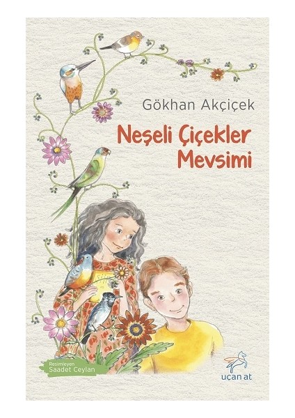Neşeli Çiçekler Mevsimi