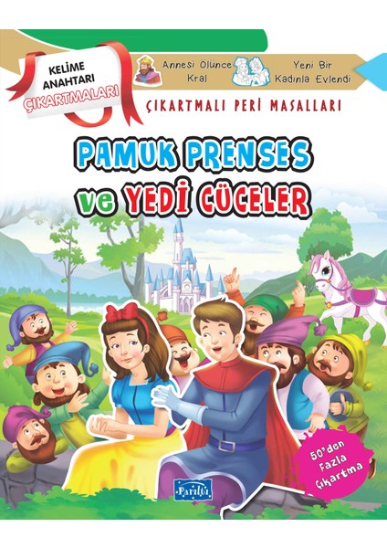 Pamuk Prenses ve Yedi Cüceler - Çıkartmalı Peri Masalları