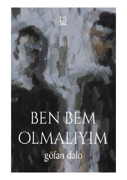 Ben Bem Olmalıyım