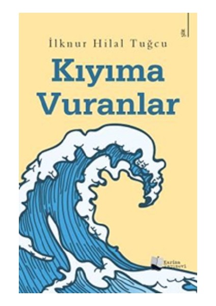 Kıyıma Vuranlar
