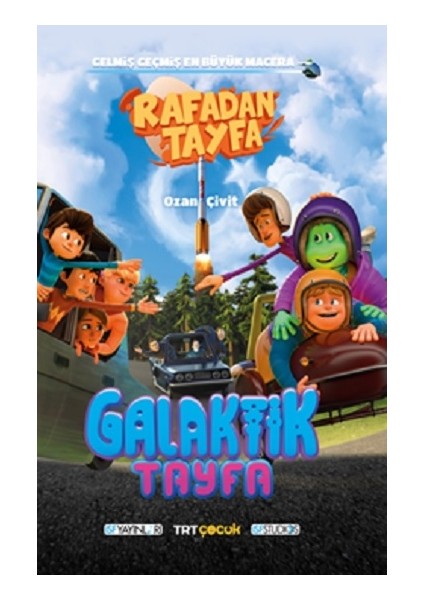 Rafadan Tayfa - Galaktik Tayfa (Ciltli)