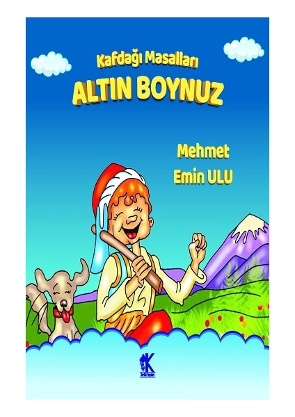 Kafdağı Masalları – Altın Boynuz
