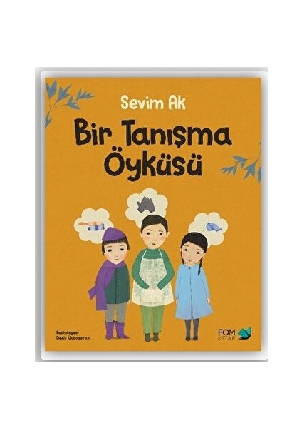 Bir Tanışma Öyküsü