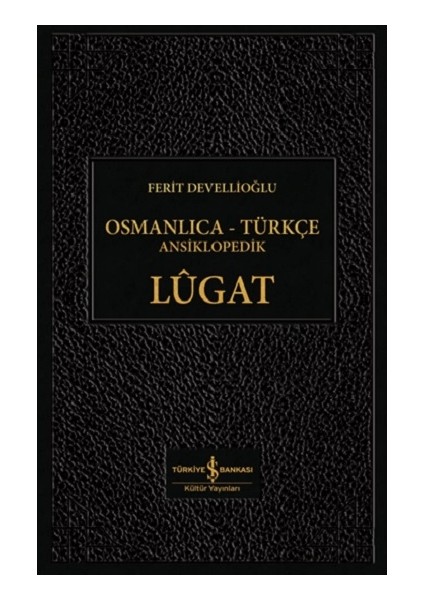 Osmanlıca - Türkçe Ansiklopedik Lügat (Ciltli)