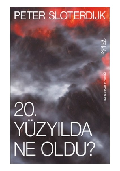 20. Yüzyılda Ne Oldu?