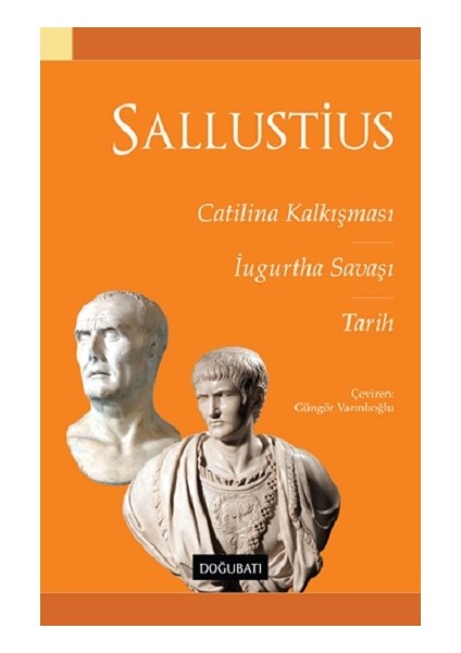 Catilina Kalkışması Iugurtha Savaşı & Tarih