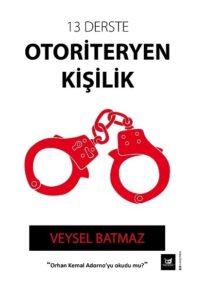 13 Derste Otoriteryen Kişilik