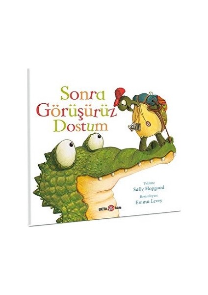 Sonra Görüşürüz Dostum