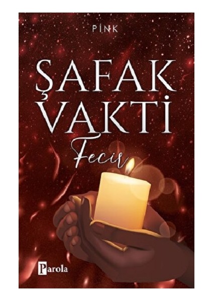 Şafak Vakti 2 - Fecir