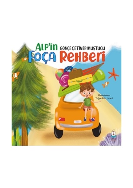 Alp’in Foça Rehberi