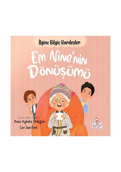 Em Nine’nin Dönüşümü