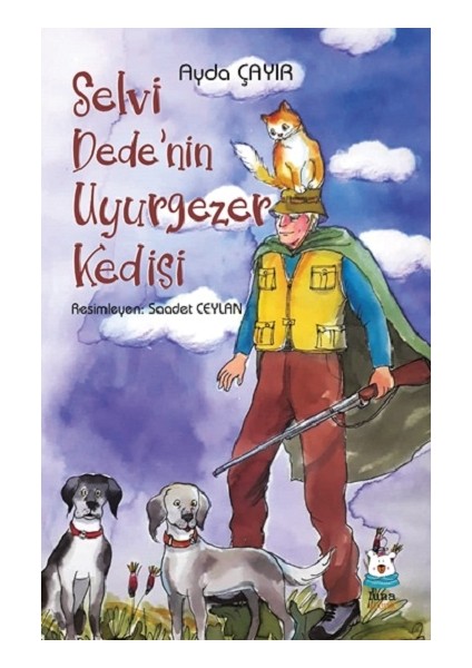 Selvi Dede’nin Uyurgezer Kedisi