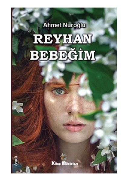 Reyhan Bebeğim