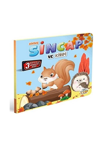 Anne Sincap ve Kirpi